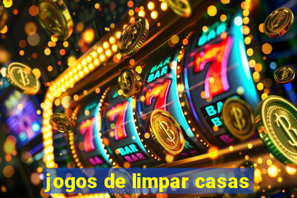 jogos de limpar casas